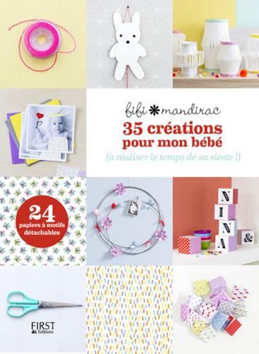 35 créations pour mon bébé