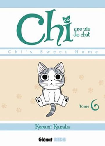 Chi, une vie de chat T.06 : Chi, une vie de chat