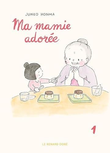 Ma mamie adorée T01