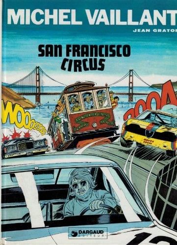 Michel Vaillant San Francisco circus